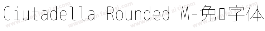 Ciutadella Rounded M字体转换